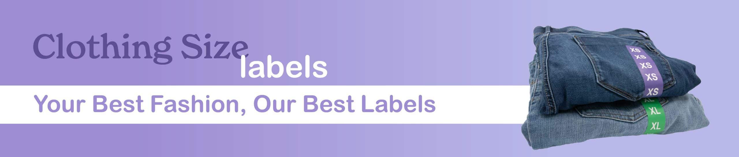 clothing size-banner Clothing Size Labels: Your Best Fashion, Our Best Labels