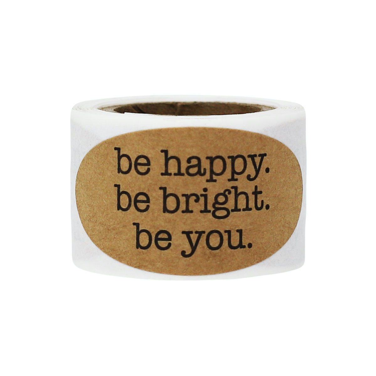 1 x 2" Oval Natural Kraft Be Happy. Be Bright. Be You. Stickers - Qty 50 1 x 2" Oval Natural Kraft Be Happy. Be Bright. Be You. Stickers - Qty 50